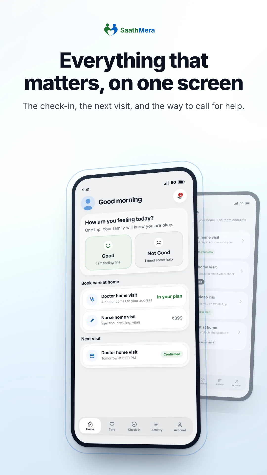 SaathMera home screen with the check-in, next visit and help